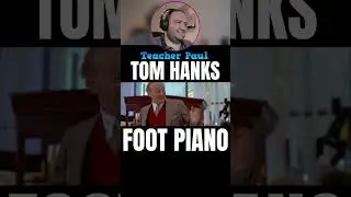 Tom Hanks Plays A HUGE PIANO with his feet