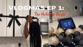 And the holidays begin...vlogmas. EP1