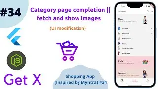 Flutter - Category page completion || fetch and show images || UI modification || Shopping App #34
