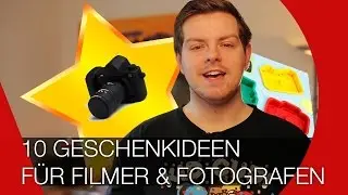 10 Geschenkideen für Fotografen und Filmer