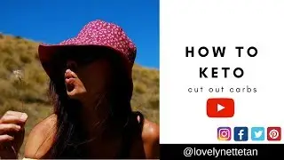 How to KETO: Cut out carbs and Do the Math to Succeed!