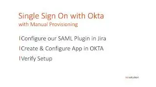 How to set up Okta Single Sign-On for Data Center with Manual Provisioning for Atlassian apps