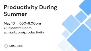 Summer Productivity | Spring 2022