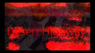 LIAM/MAIL, "Desert Highway", 2022 (Full Movie)