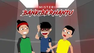 Hantu Penunggu Bank - Animasi Horor Lucu - Cerita Kosim