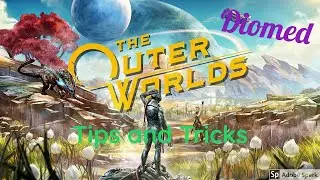 The Outer Worlds   Tips and Tricks