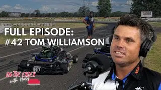 FULL EPISODE: EP42 TOM WILLIAMSON - Driver Coaching minus the bullshit