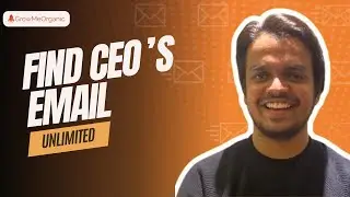 How to find CEO's Email Address of any Company for FREE? | GrowMeOrganic