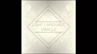 22: Light Language Oracle Cards