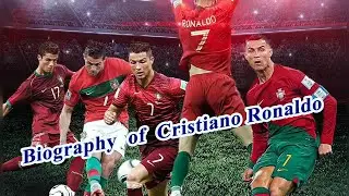 Biography of Cristiano Ronaldo Portugal Football Player