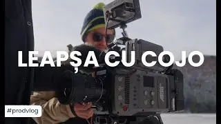 Production VLOG #10: Leapșa cu Cojo making of
