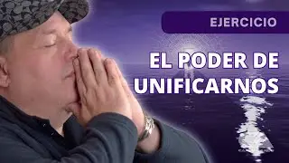 EL PODER DE UNIFICARNOS. MÁS ALLÁ DEL YO Y DEL EGO - Carlos Arco