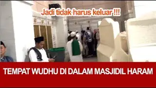 TEMPAT WUDHU DI DALAM MASJIDIL HARAM
