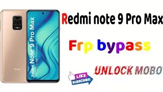 Redmi note 9 Pro Max Frp bypass without pc Frp unlock without pc #frpbypass