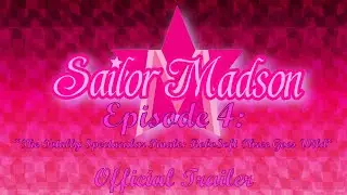 Sailor Madson - Episode 4 Official Trailer