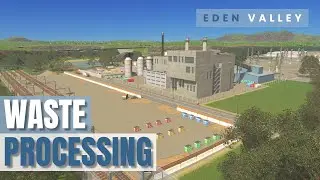 Waste Management & Water Treatment | Eden Valley #015 | Cities: Skylines | PS5 Remastered | No Mods