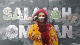 Salalah Unplugged: A Weekend of Natural Serenity │The Camcorder Diaries, Ep. 4 #Candid
