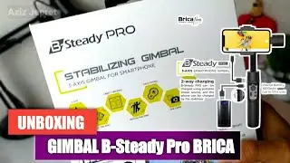 UNBOXING B-Stead Pro 3-Axis Smartphone Gimbal by BRICA INDONESIA