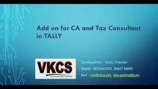 Add on for CA and Tax Consultant in TALLY