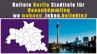 Popular Berlin neighborhoods for newcomers – Where to live in the capital