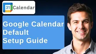 How To Change Default Calendar Google Calendar Tutorial [2025 Guide]