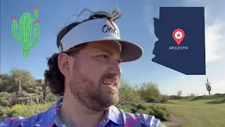ARIZONA: Playing TPC Scottsdale, Troon North & More!