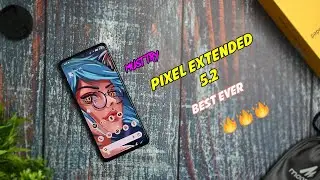 Official Pixel Extended 5.2 update for Redmi note 10 pro - 😎