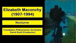 Elizabeth Maconchy (1907-1994) - Nocturne