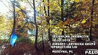 14.10.2018 - Idziemy na Jasieńczyk - Airsoft - Krynicka Grupa Operacyjna Lis - Muszyna, Pl