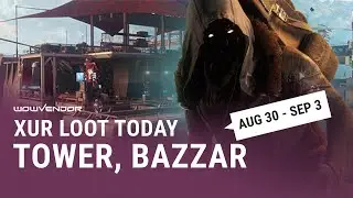 Destiny 2: Where is Xur today? 💠 August 30 — September 3 | Location & Inventory | The Final Shape
