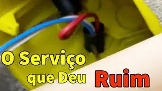 Serviço Elétrico que Deu ruim. Nem Sempre é como Planejamos.