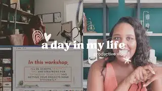 VLOG:  Day in the Life of an Academic Entrepreneur | Time Management Class, Client Calls