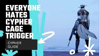 Think You Know Cypher CAGE Trigger? Think Again 