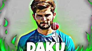 Shaheen Afridi X Daku 🔥