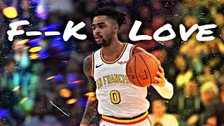 D'Angelo Russell Mix | F—K Love | ft. XXX Tentacion & Trippie Redd