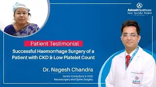 𝐒𝐮𝐜𝐜𝐞𝐬𝐬𝐟𝐮𝐥 𝐇𝐚𝐞𝐦𝐨𝐫𝐫𝐡𝐚𝐠𝐞 𝐒𝐮𝐫𝐠𝐞𝐫𝐲 𝐨𝐟 𝐚 𝐏𝐚𝐭𝐢𝐞𝐧𝐭 𝐰𝐢𝐭𝐡 𝐂𝐊𝐃 & 𝐋𝐨𝐰 𝐏𝐥𝐚𝐭𝐞𝐥𝐞𝐭 𝐂𝐨𝐮𝐧𝐭 | Dr. Nagesh Chandra