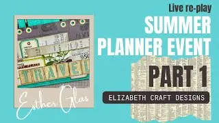 Summer Planner event Part 1 - Create your own La Dolce Vita journal with me