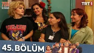 Yedi Numara 45.Bölüm