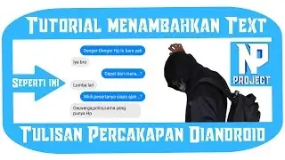 Tutorial cara Menambahkan Text(tulisan)Percakapan Digambar dengan android