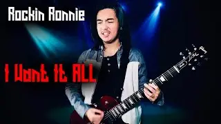 Rockin Ronnie - I Want It All Cover (Queen Cover)