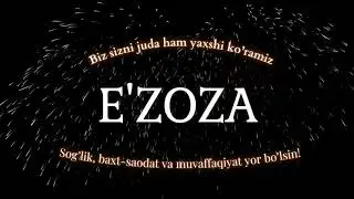 E'zoza ismiga video