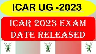ICAR-2023 Exam dates Released/NTA Official Update 