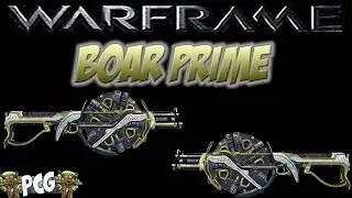 Warframe 12 ♠ Boar Prime - Lets Talk Fire Rate Ohh Myy