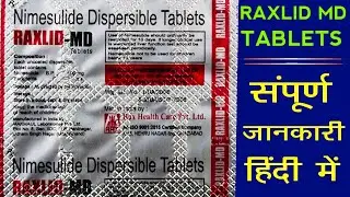 Raxlid Md Tablets | Raxlid Md Tablets Uses And Side Effects | Nimesulide Dispersible Tablets Uses