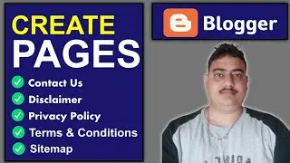 How To Create Pages For Blogger To Get Adsense Approval 2021 | How To Create Policy Pages In Blogger