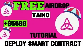 Taiko // Final Testnet - Tutorial Deploy A Smart Contract + Tasks