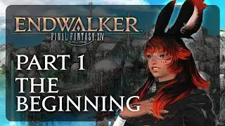 The journey begins! - 'Final Fantasy XIV: Endwalker' playthrough -- Part 1: The Beginning