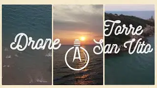 Drone Torre San Vito - Gaeta -