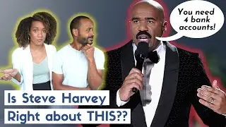 STEVE HARVEY Says EVERY Couple Should Have THESE 4 Bank Accounts... Good Advice?