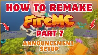 HOW TO REMAKE FIREMC LIKE SERVER | ANNOUNCEMENT SETUP | PART 7 | KANHAIYASWAGGER | HINDI